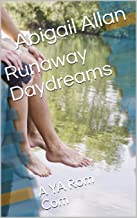 Runaway Daydreams
