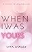 When I Was Yours