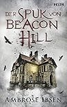 Der Spuk von Beacon Hill by Ambrose Ibsen