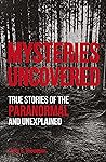 Mysteries Uncover...