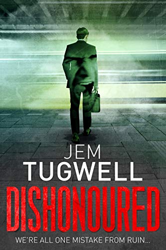 Dishonoured (Kindle Edition)