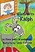 The Trouble With Ralph