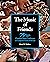 The Music of Friends: 75 Ye...