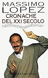 Cronache del XXI secolo: Di questo passo dove andremo a finire?