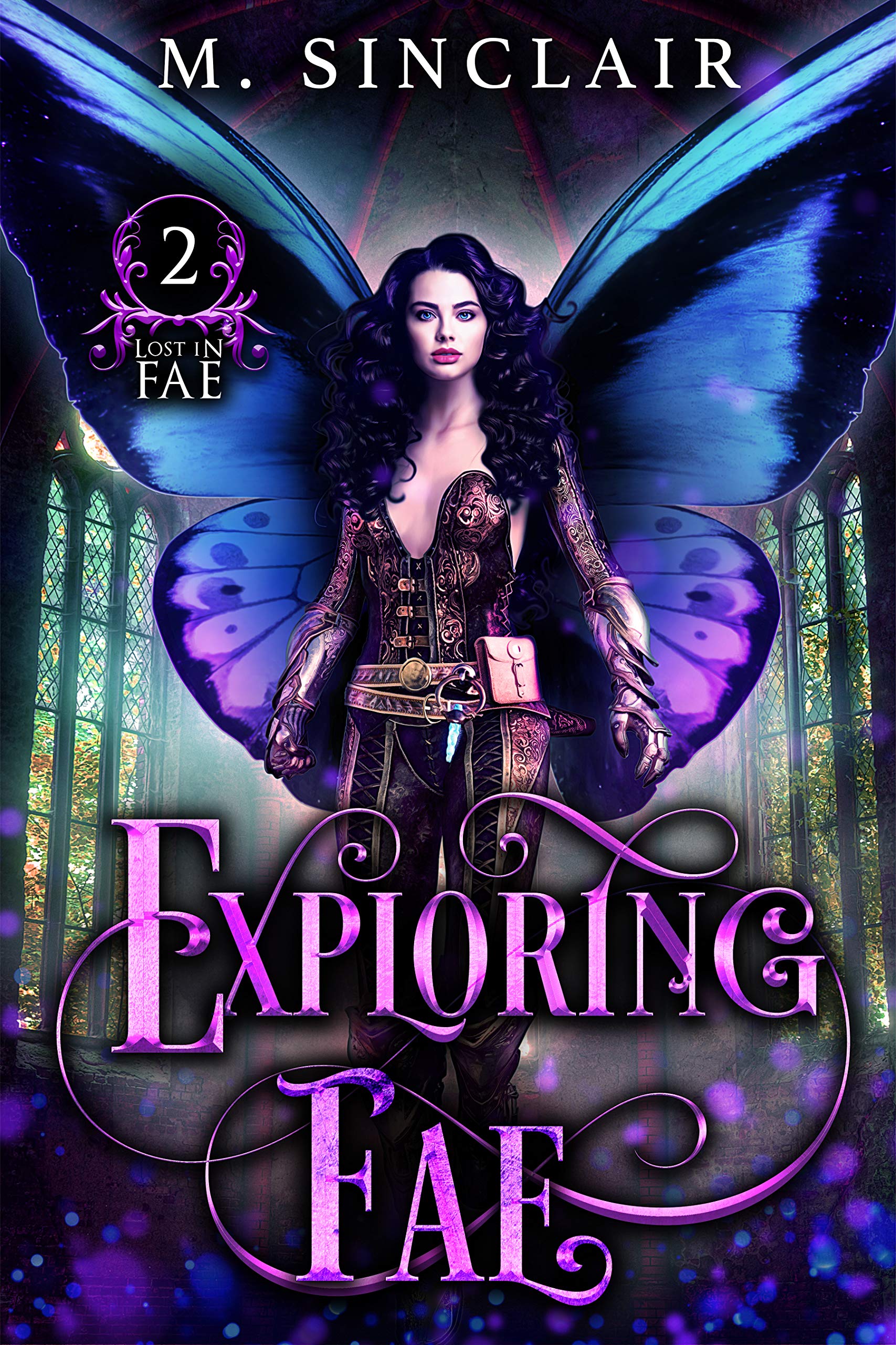 Exploring Fae (Lost In Fae, #2)