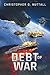 Debt of War (The Embers of War, #3)