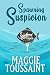 Spawning Suspicion