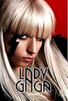 Lady Gaga: Biografia