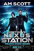 Lightwave: Nexus Station