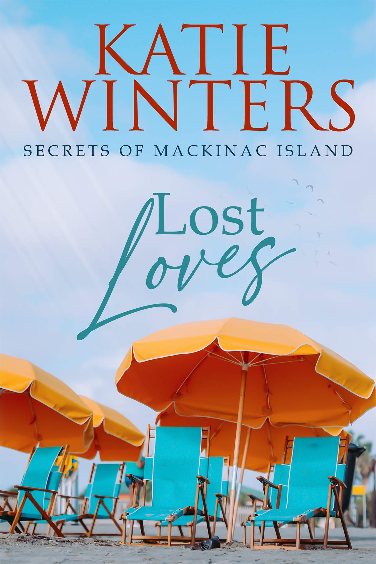Lost Loves (Secrets of Mackinac Island, #4)
