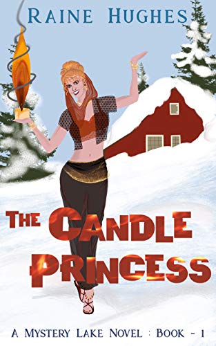 The Candle Princess (Mystery Lake, #1)