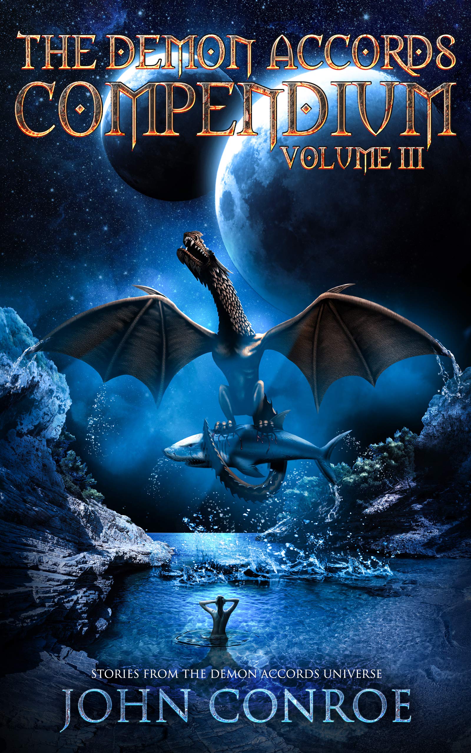 The Demon Accords Compendium, Volume III (Kindle Edition)
