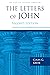 The Letters of John (The Pillar New Testament Commentary by Colin G. Kruse