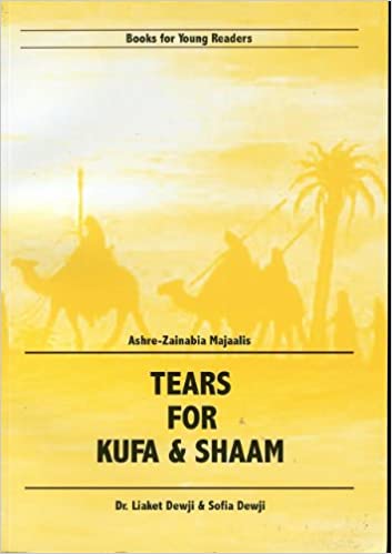 Tears For Kufa & Shaam