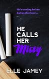 He Calls Her Missy