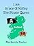 I am Grace O'Malley The Pir...