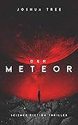 Der Meteor: Science Fiction Thriller
