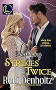 Lightning Strikes Twice