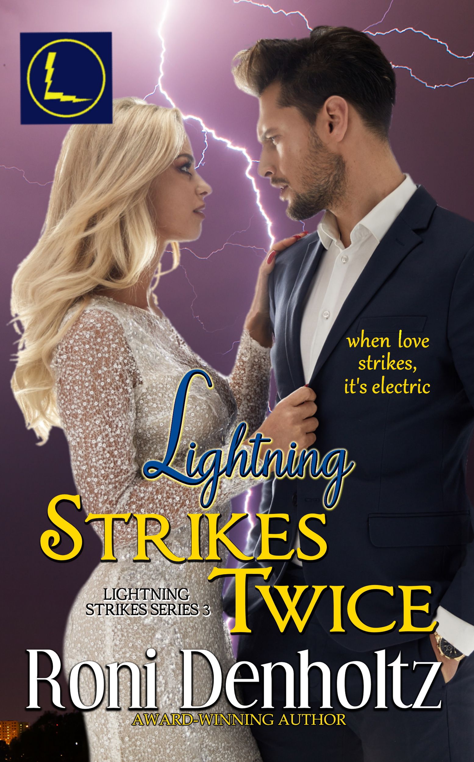 Lightning Strikes Twice (Lightning Strikes #3)