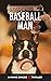 Baseball Man (Vinnie Briggs Hot, #2)