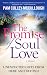 The Promise of Soul Love: U...