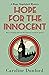Hope for the Innocent (Hope Stapleford Adventure #1)