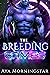 The Breeding Games (The Bre...