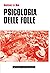 Psicologia Delle Folle by Gustave Le Bon Psicologia Delle Folle by Gustave Le Bon