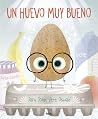 Un huevo muy buen...