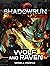 Shadowrun Legends: Wolf and Raven