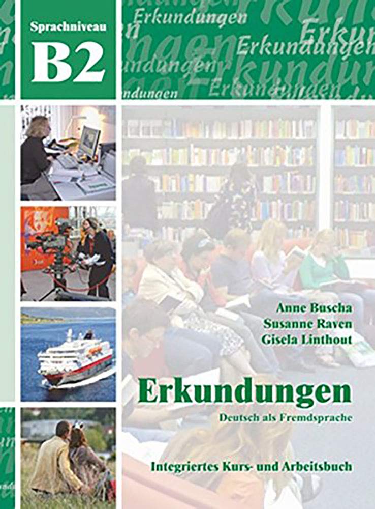 Erkundungen B2: Kurs- Und Arbeitsbuch (German Edition)