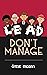 Lead, Don't Manage