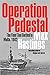 Operation Pedestal: The Fleet That Battled to Malta, 1942