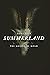 Summerland: The Gospel of Noah