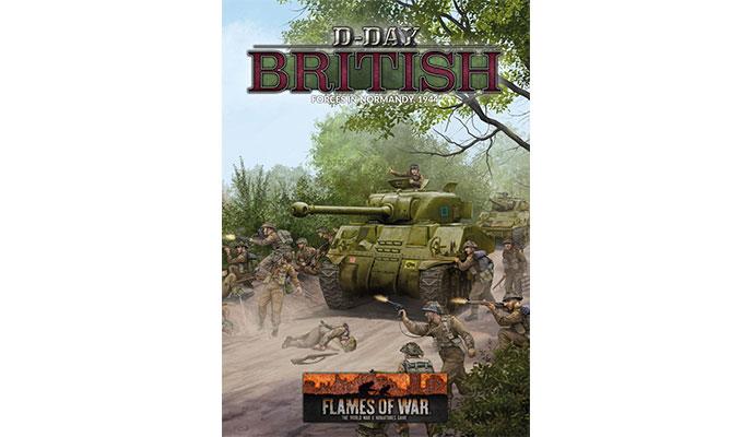 Flames of War: D-Day British Forces in Normandy 1944 (Hardcover)