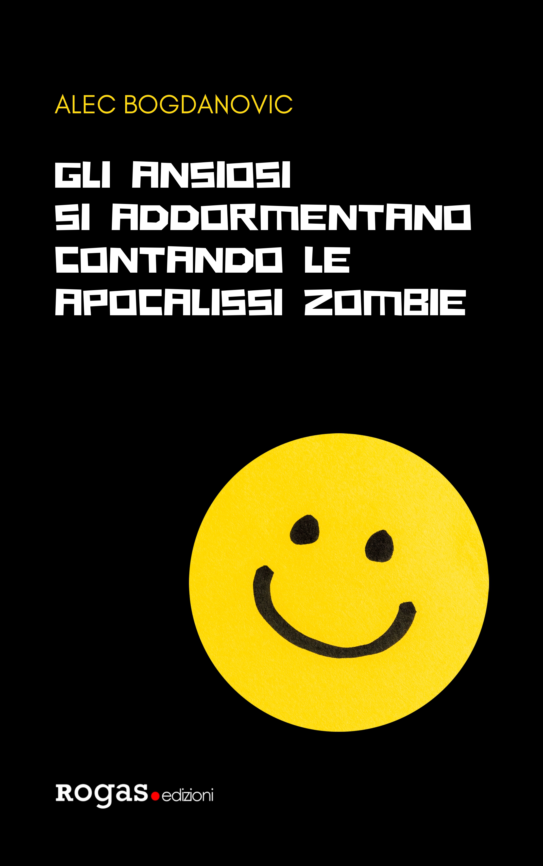 Gli ansiosi si addormentano contando le apocalissi zombie (Paperback)