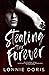 Stealing Their Forever