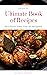 Ultimate Book of Recipes: M...