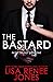 The Bastard (Filthy Trilogy #1)