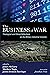 The Business of War by James McCarty