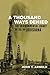 A Thousand Ways Denied: The...
