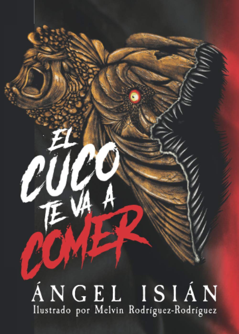 El cuco te va a comer (Paperback)