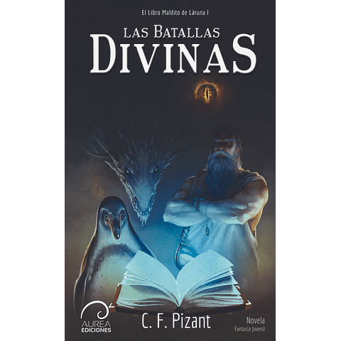El libro maldito de Láruna I, las batallas divinas