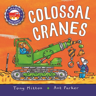 Colossal Cranes (Hardcover)