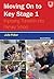Moving on to Key Stage 1: Improving Transition into Primary School