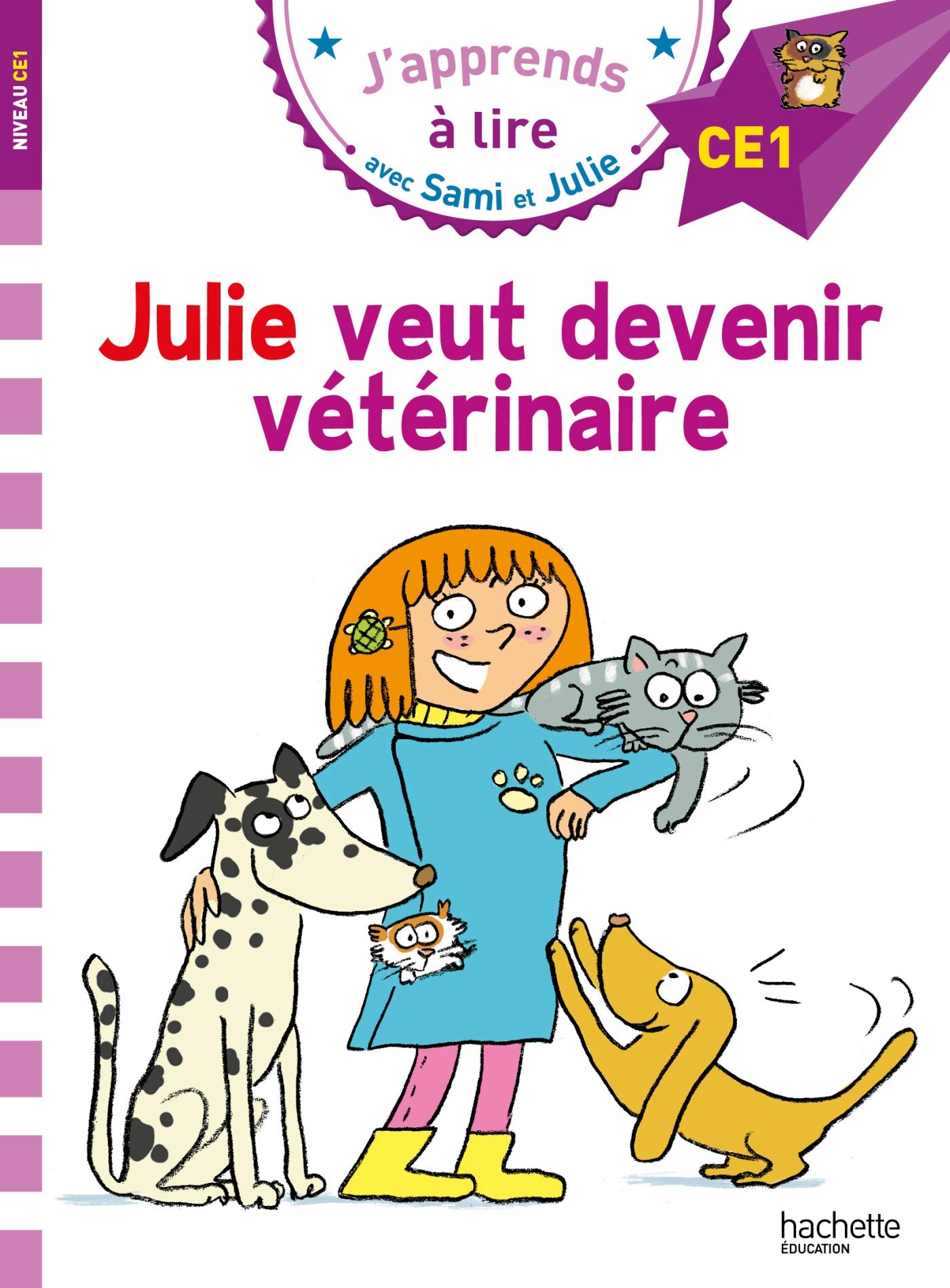 Sami et Julie CE1 Julie veut devenir vétérinaire (Pocket Book)