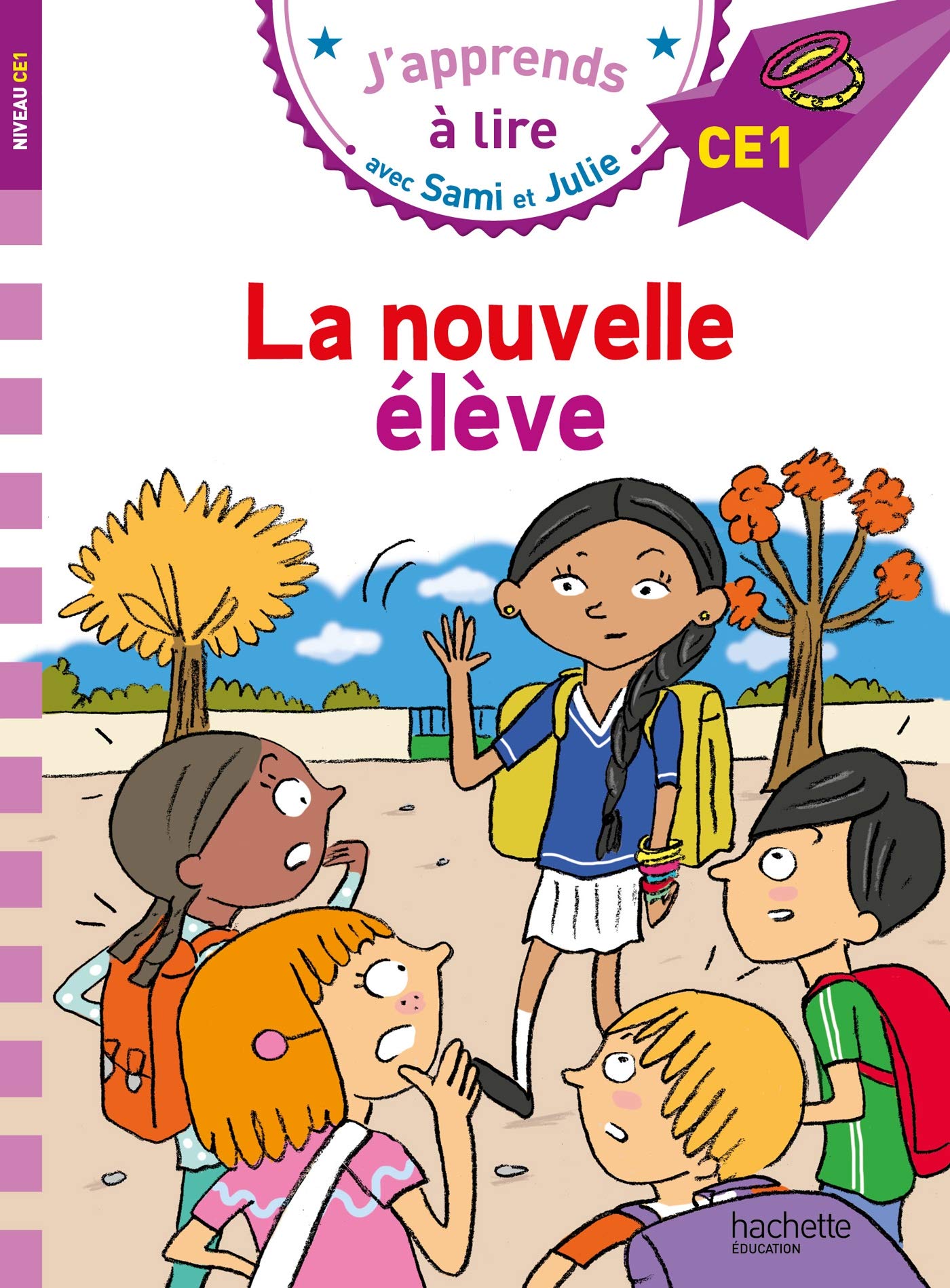 Sami et Julie CE1 La nouvelle élève (Pocket Book)
