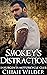 Smokey's Distraction by Chiah Wilder Smokey's Distraction by Chiah Wilder
