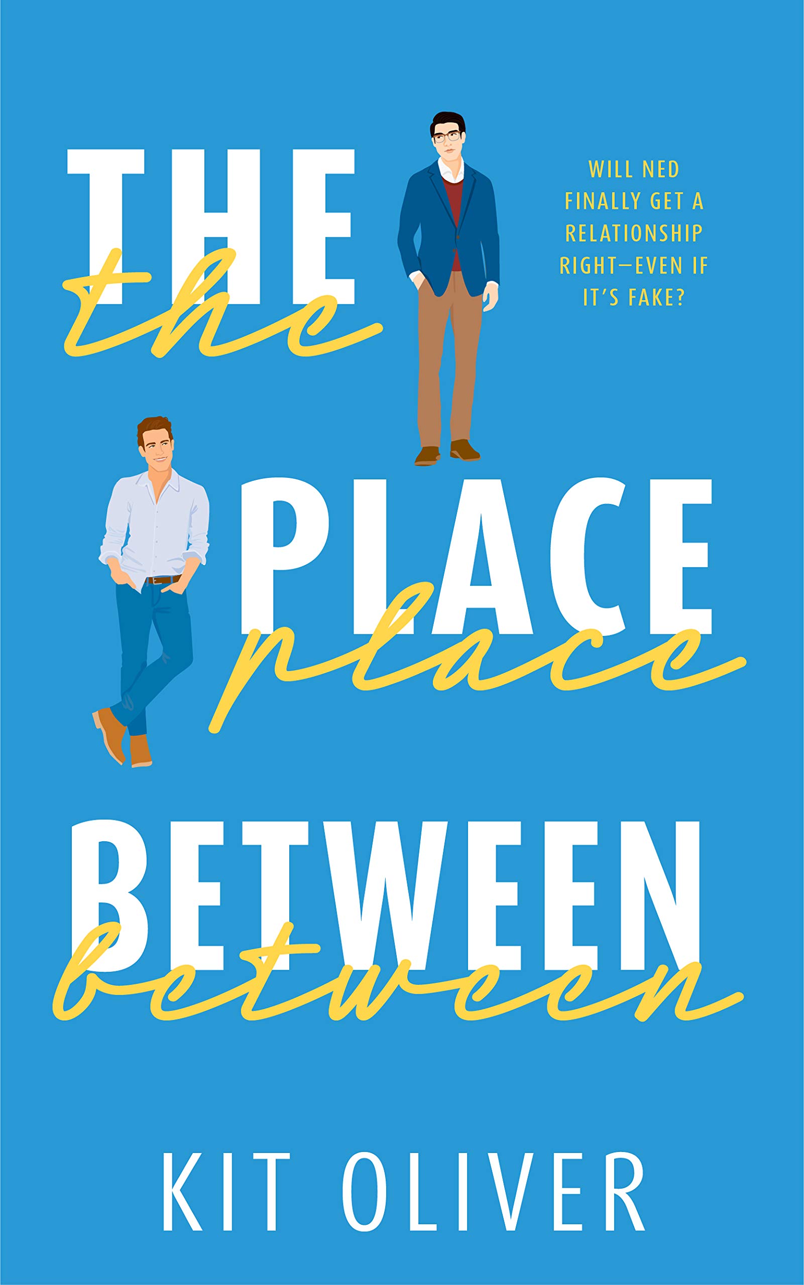 The Place Between (Kindle Edition)