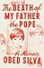 The Death of My Father the ...